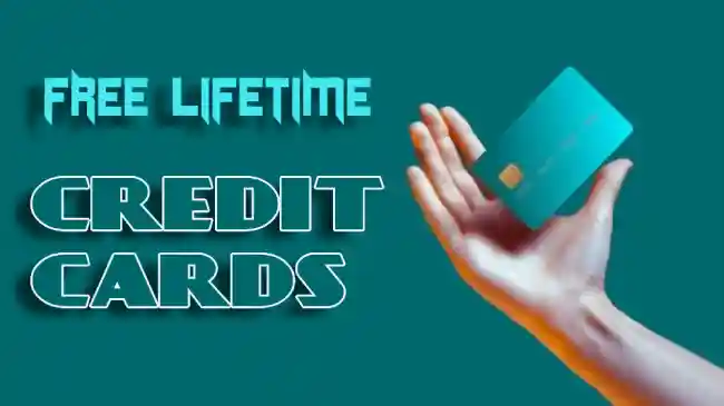 Free Lifetime Credit Cards